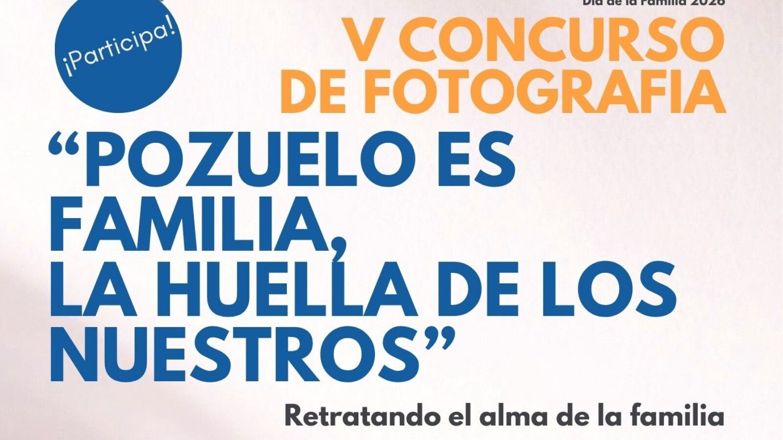 Las familias de la localidad podrán presentar sus fotos al certamen ‘Pozuelo es familia’